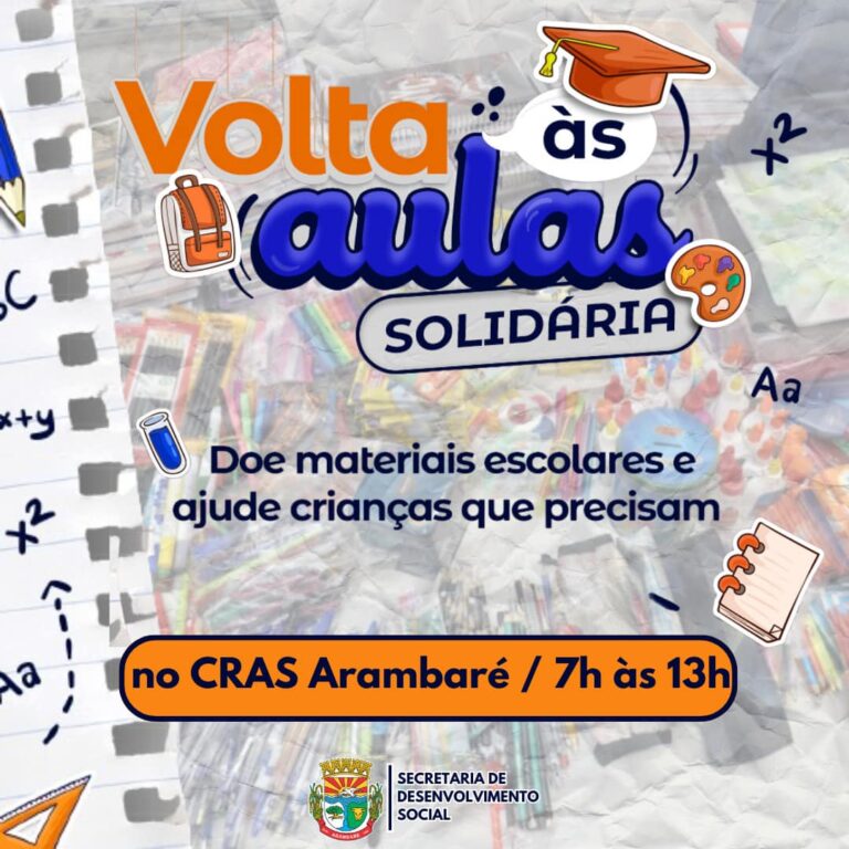 Participe da Campanha Volta às Aulas Solidária da SMDS Arambaré