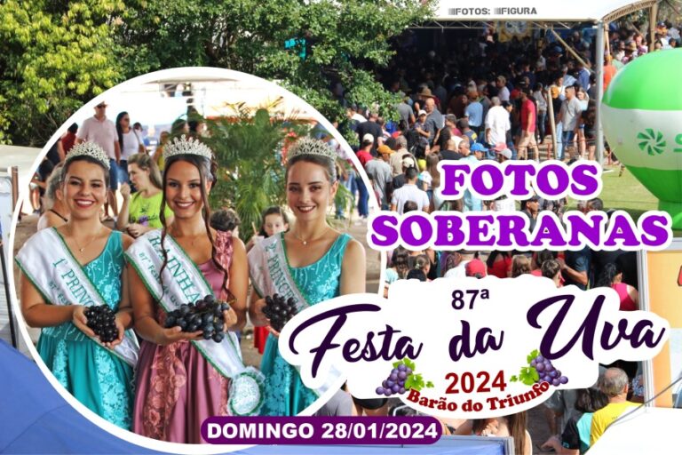 FOTOS: SOBERANAS DA 87ª FESTA DA UVA / BARÃO DO TRIUNFO